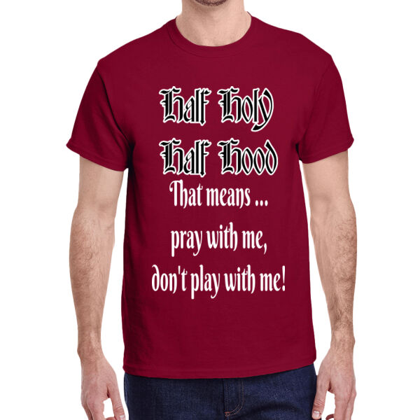 1/2 Holy, 1/2 Hood Thumbnail