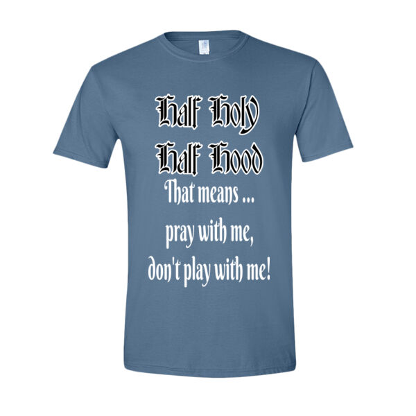 1/2 Holy, 1/2 Hood Thumbnail